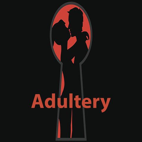 Adultery - It touches more lives than you know.