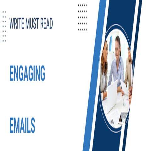 Questions on How to Write Must Read Engaging Emails