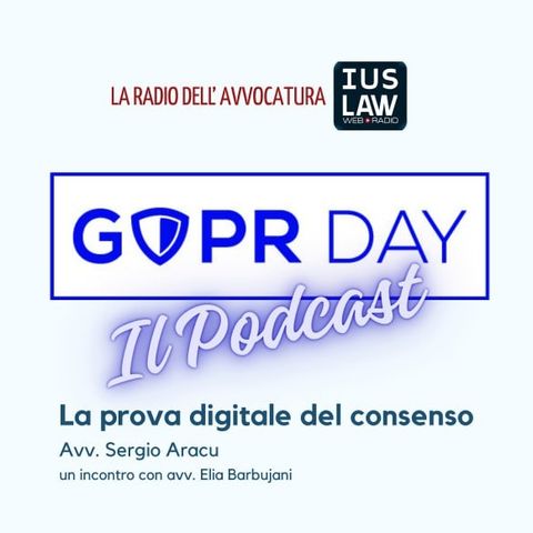 La prova digitale del consenso | GDPR Day il Podcast