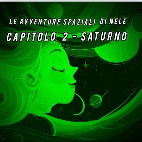 Nele Capitolo 2 Saturno def.mp3 buono audio