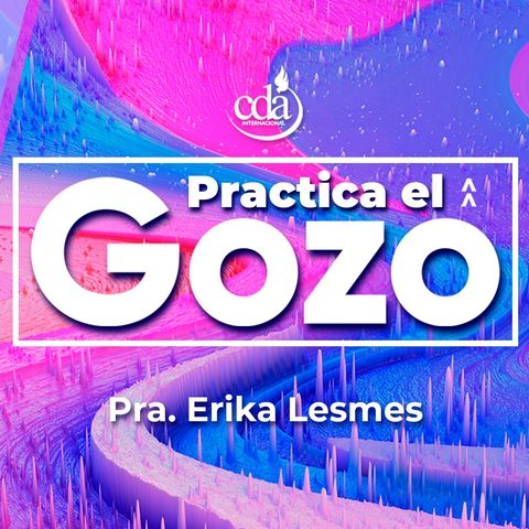 Práctica El Gozo - Pra. Erika Lesmes