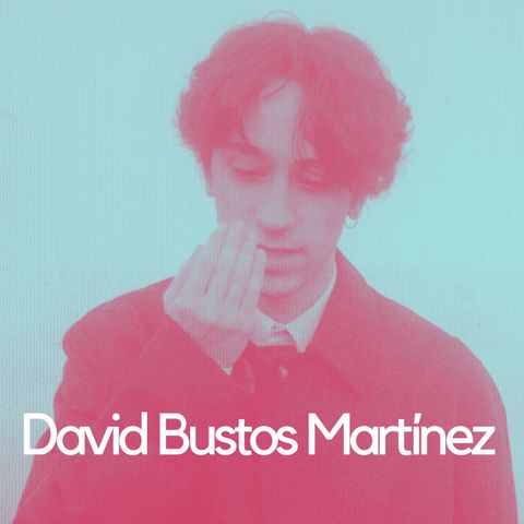 David Bustos Martínez (Hacerse el Muerto)