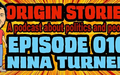 Origin Stories - 010 - Our Revolution President - Nina Turner