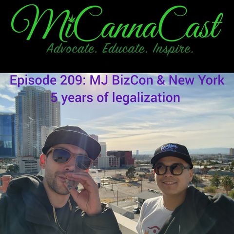 MJ Bizcon & New York + Celebrate 5 Years of Legalization