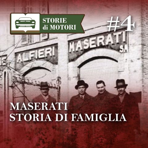 04 - Maserati, le vere origini della Casa del Tridente