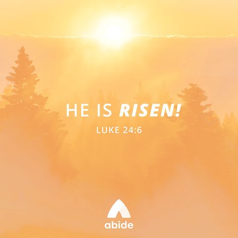 Passion Week: He Is Risen