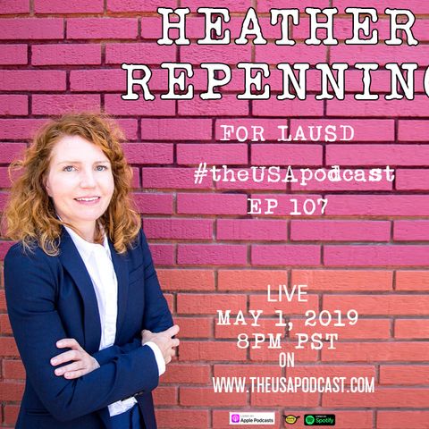 Heather Repenning for LAUSD  & Trying to ID Identity Politics