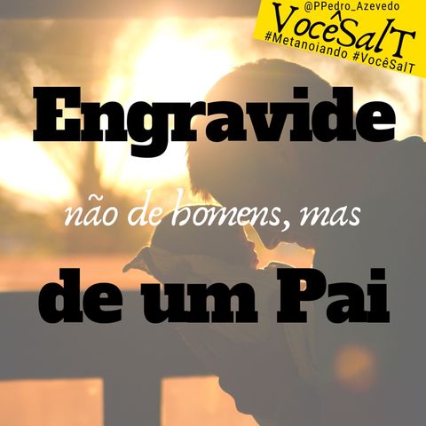 Episódio 4 - Paternidade