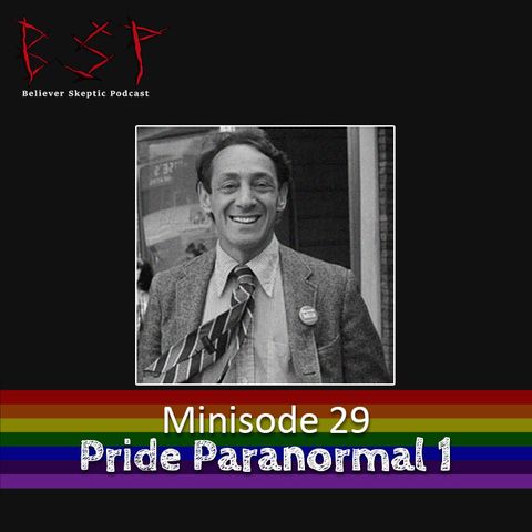 Minisode 29 – Pride Paranormal 1