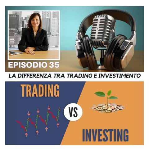 La Differenza tra Trading e Investimento