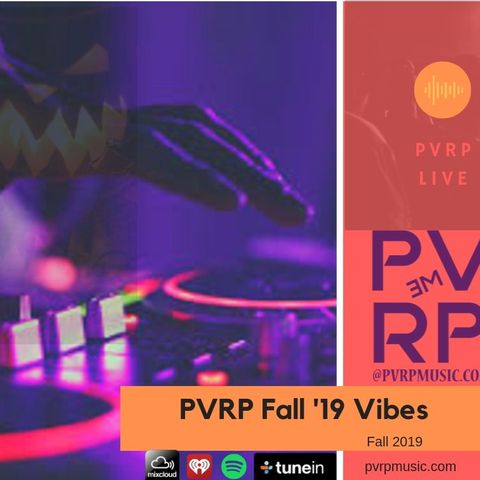 PVRP Music: Fall 2019 (House, Techno, EDM)