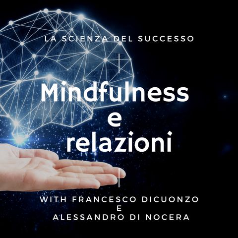 3. Mindfulness e relazioni