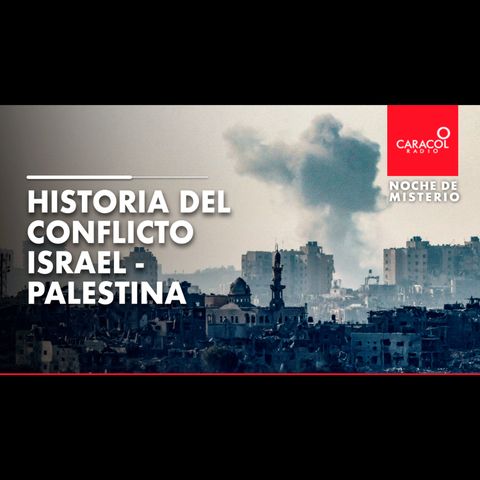 Historia del conflicto Israel - Palestina