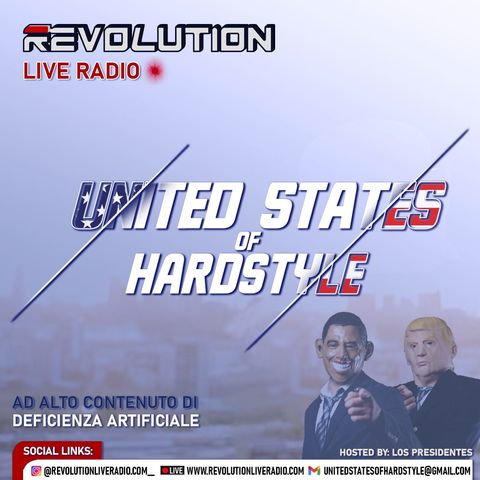 UNITED STATE OF HARDSTYLE - 20/03/2024 Hosted by: LosPresidentes