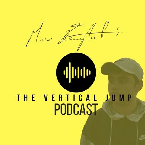 THE VERTICAL JUMP PODCAST EP. 001 l THE INTRODUCTION