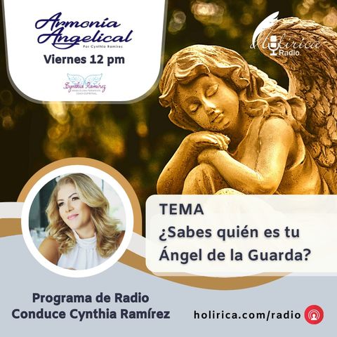 Armonía Angelical - ¿Sabes Quién es Tu Ángel de la Guarda?