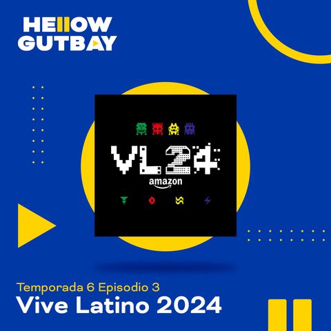T. 6 E. 3 - Vive Latino 2024