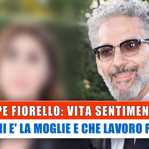 Beppe Fiorello, Vita Sentimentale: Chi E' La Moglie E Che Lavoro Fa!