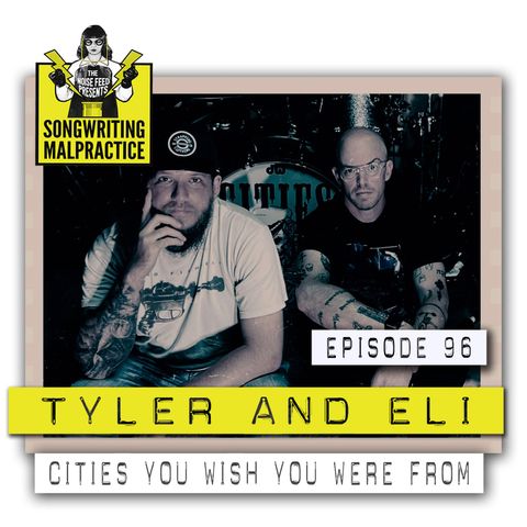 EP #96 Eli and Tyler (CYWYWF)