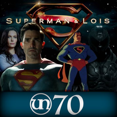 #70 - Superman's Return to TV: Did It Land or Fall Flat?