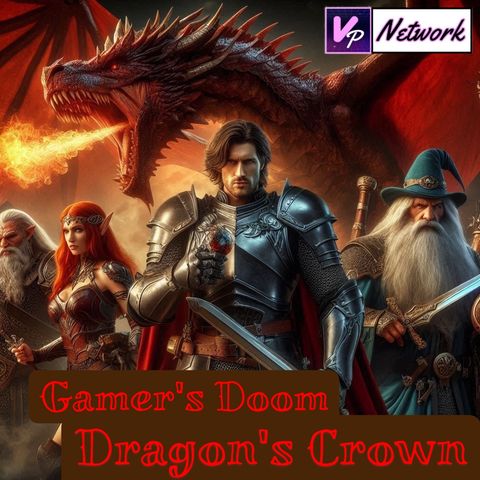 Episodio 52 - Dragon's Crown