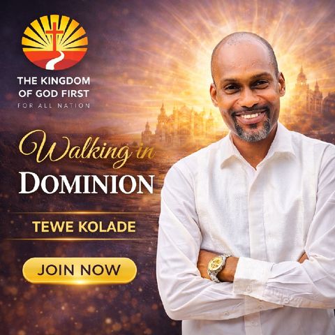 WALKING IN DOMINION