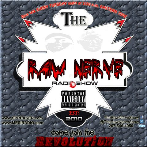 The Raw Nerve Show - 10-22-13