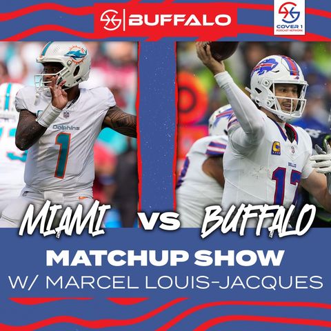 Bills vs. Dolphins Week 9 Preview | Cover 1 Buffalo Podcast ft. Marcel Louis-Jacques | C1 BUF