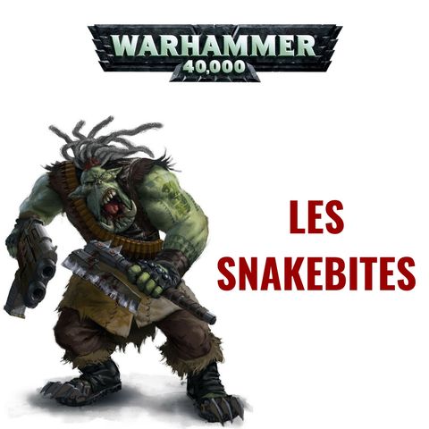 Les Snakebites