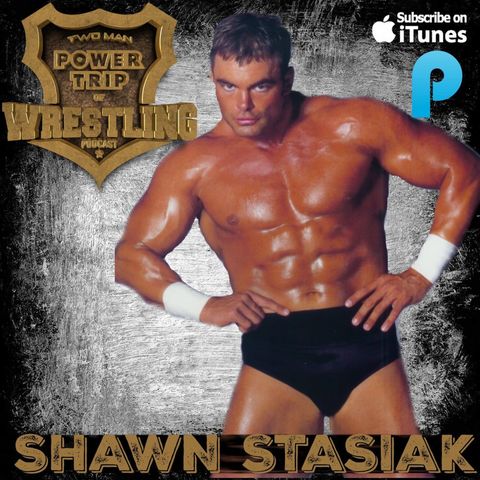 TMPToW: Shawn Stasiak