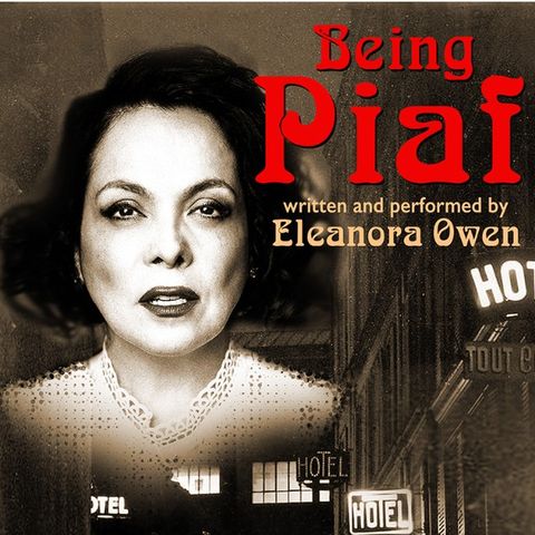 Being Edith Piaf - Interview with actress Eleanora Owen and director Tim Byron Owen