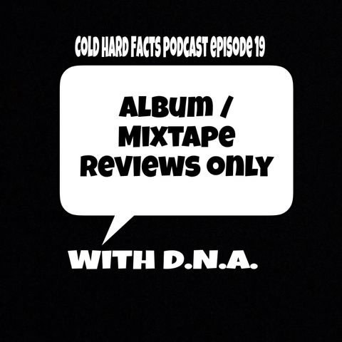 Album / Mixtape Reviews