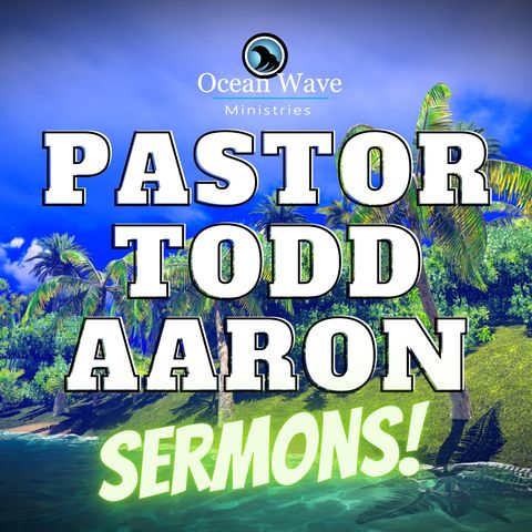 Prepare The People For My Coming | Todd Aaron