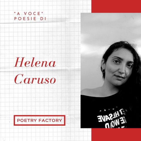 A voce - tre poesie di Helena Caruso