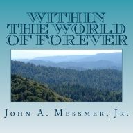 Within the World of Forever