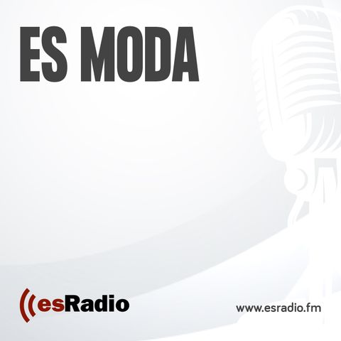 Es Moda con Miguel Marinero y Paula de Andrés