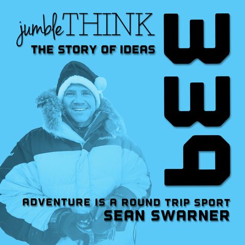 Adventure is a Round Trip Sport with Sean Swarner