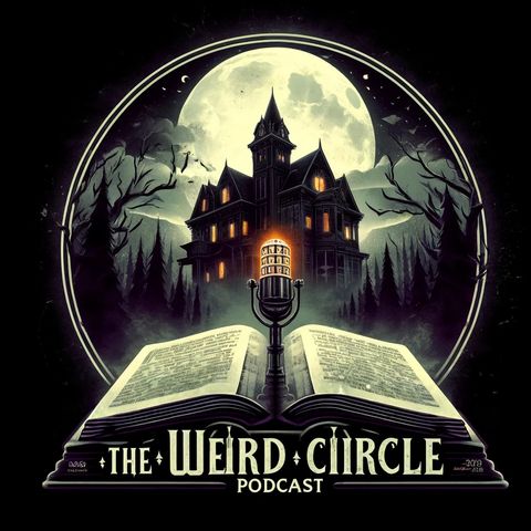 Frankenstein an episode of Weird Circle Radio Show