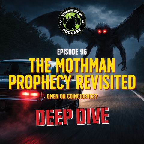 The Mothman Prophecies: DEEP DIVE