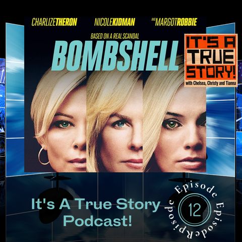 Thought & Prayers for the Women of Fox "News" (EP012 - Bombshell)