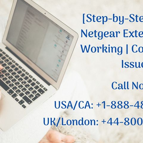 Netgear Extender Not Working | Connection Lost