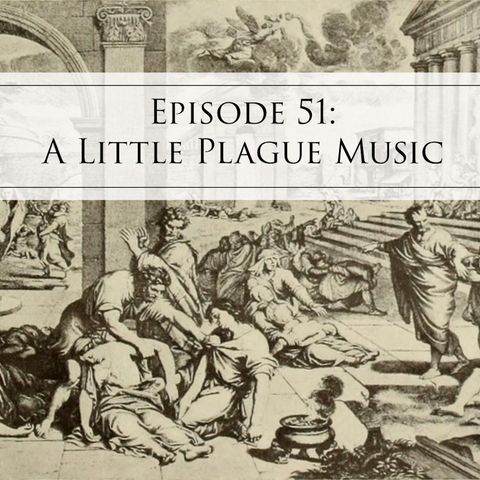 51: A Little Plague Music