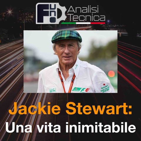 Speciale sir Jackie Stewart: una vita inimitabile