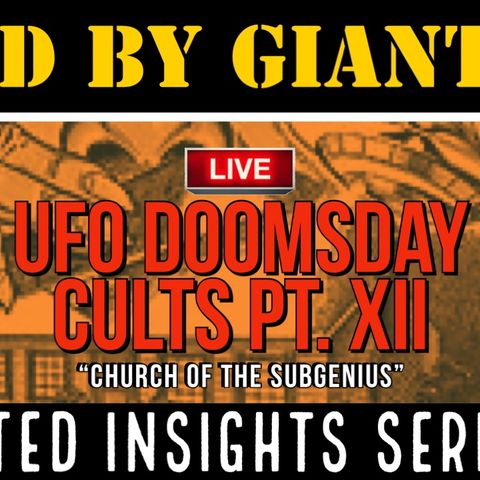 UFO Doomsday Cults Pt. 12 - "Church of the SubGenius"