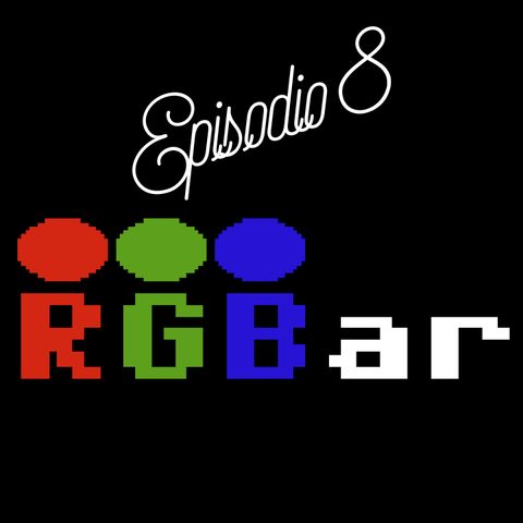 RGBar - Episodio 8