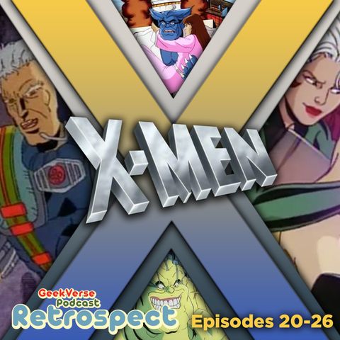 X-Men Retrospective Season 2 7-13