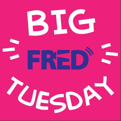 Big FRED Tuesday – Weekly Show – 1st February 2022