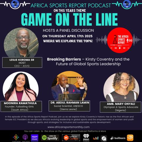 Breaking Barriers - Kirsty Coventry and the Future of Global Sports Leadership