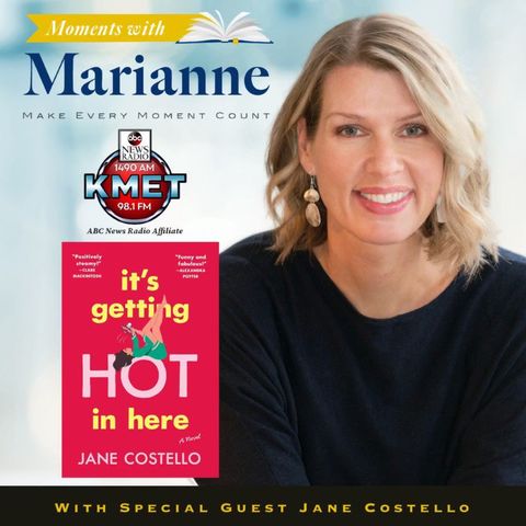 Its Getting Hot in Here with Jane Costello