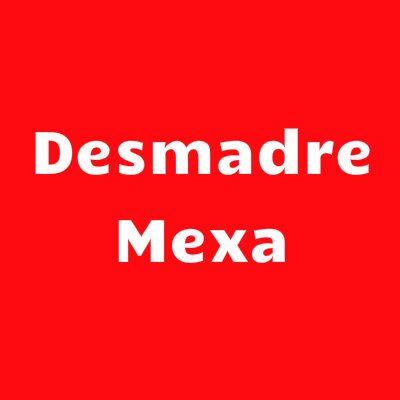 podcast Desmadre Mexa
